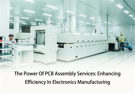 Streamlining Tech: Your Guide to Circuit Board Assembly Services