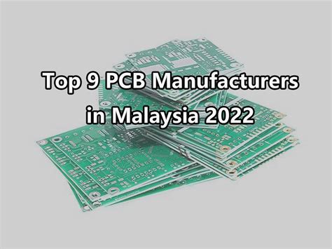 Global Leaders in PCB Manufacturing: Industry Giants Unveiled